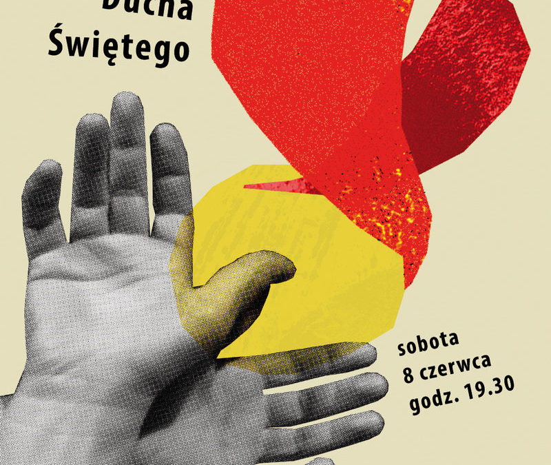 Czuwanie przed Zesłaniem Ducha Świętego (8.06.2019)