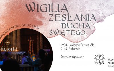 Zapraszamy na uwielbienie w Wigilię Zesłania Ducha Świętego!